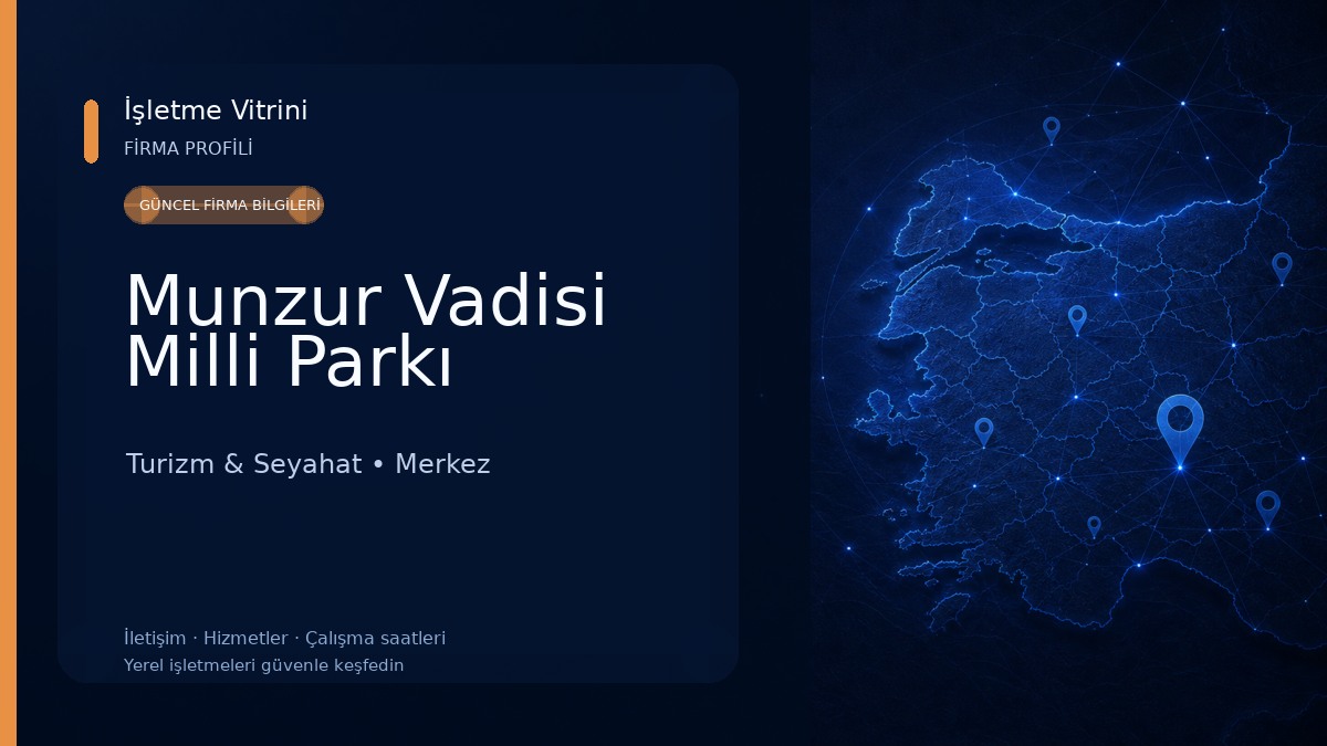 Munzur Vadisi Milli Parkı