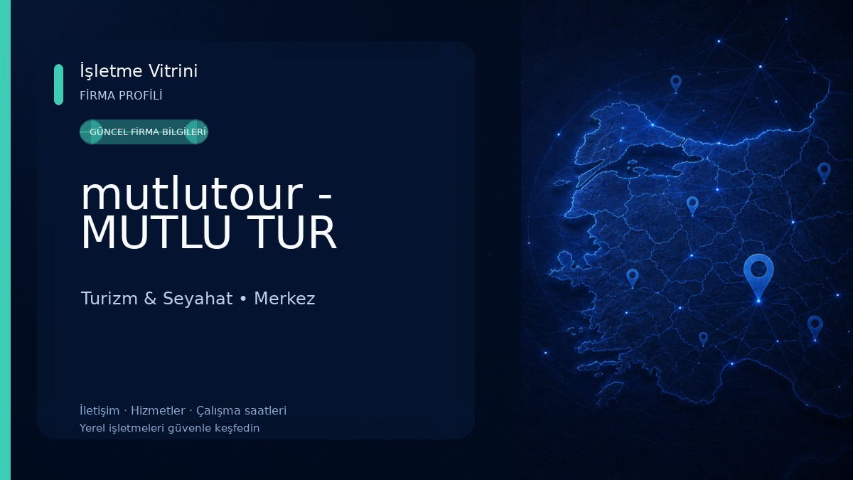mutlutour - MUTLU TUR Turizm & Seyahat