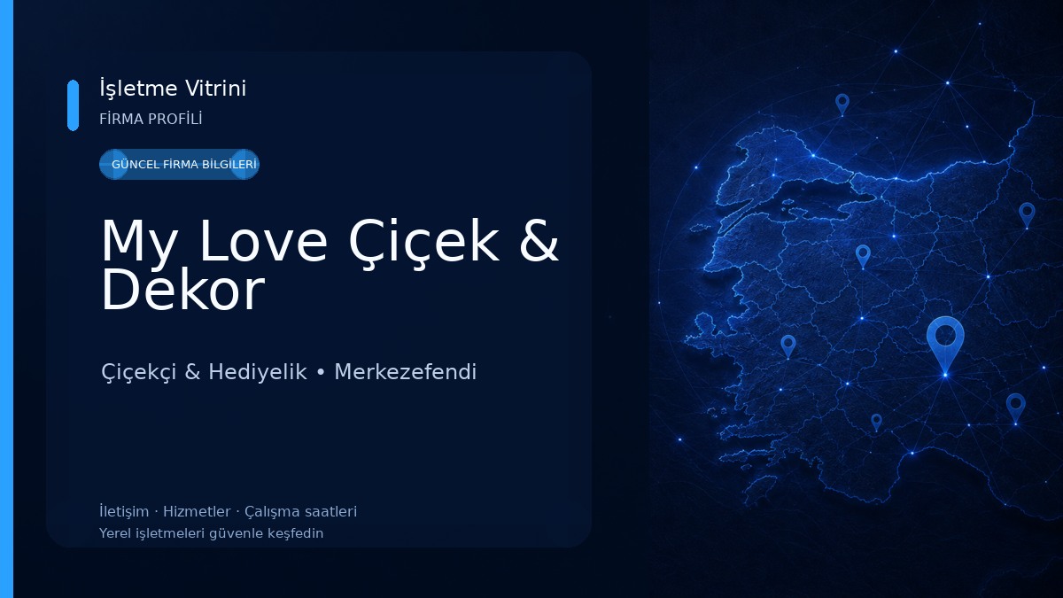 My Love Çiçek & Dekor