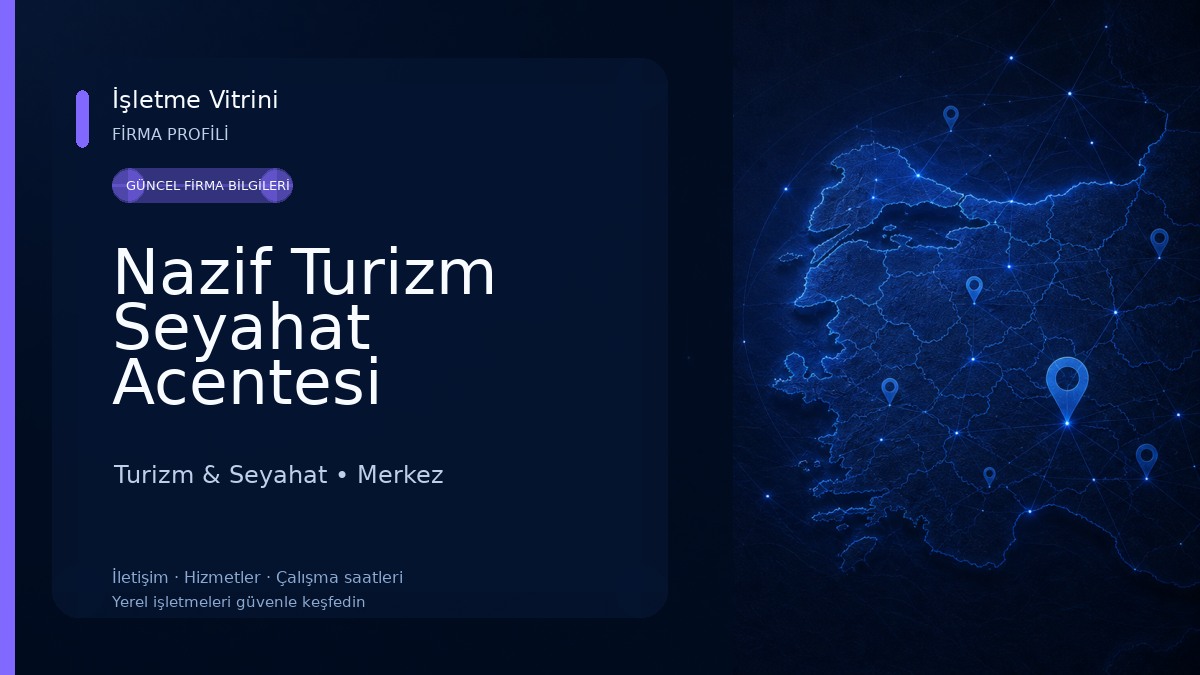 Nazif Turizm Seyahat Acentesi
