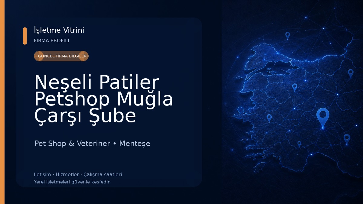 Neşeli Patiler Petshop Muğla Çarşı Şube Pet Shop & Veteriner