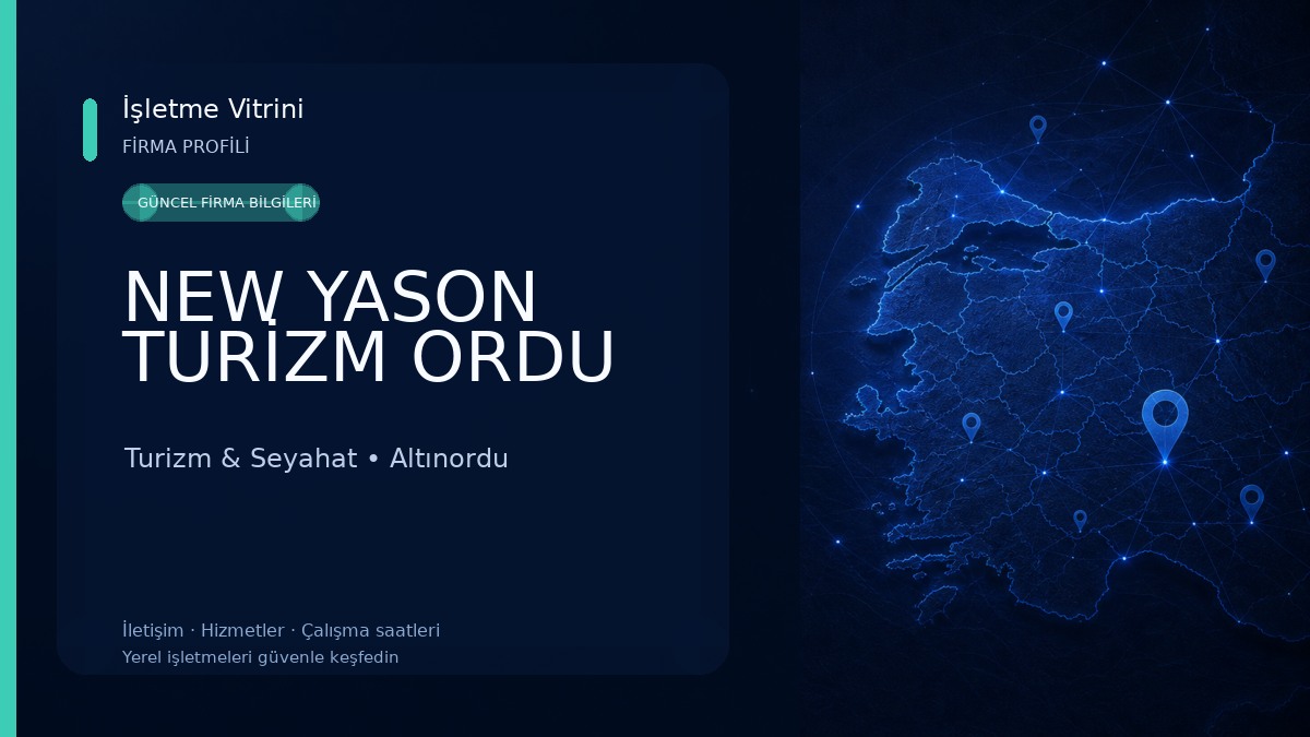 NEW YASON TURİZM ORDU Turizm & Seyahat