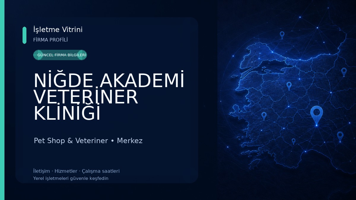 NİĞDE AKADEMİ VETERİNER KLİNİĞİ