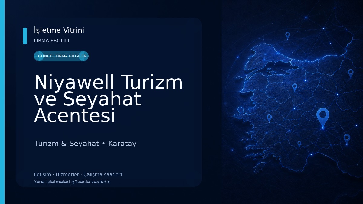 Niyawell Turizm ve Seyahat Acentesi Turizm & Seyahat