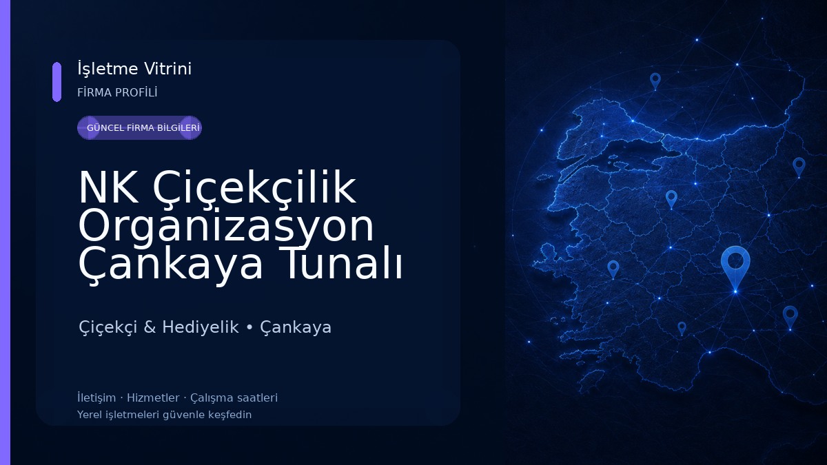 NK Çiçekçilik Organizasyon Çankaya Tunalı Kızılay Ankara