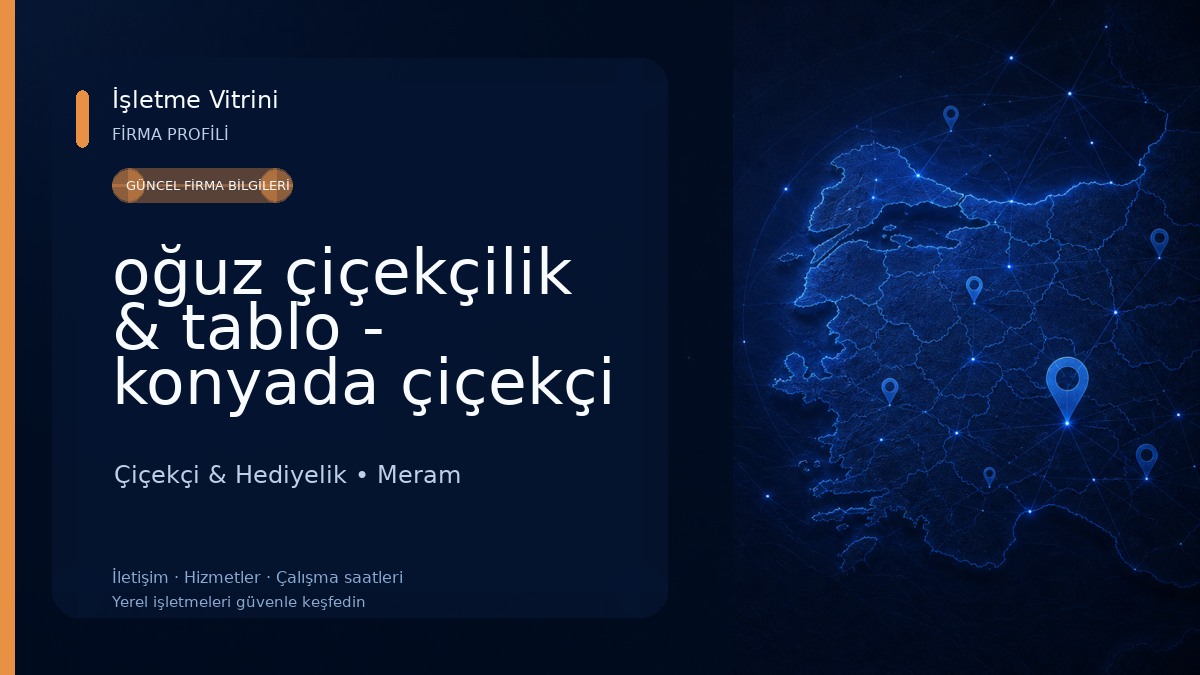 oğuz çiçekçilik & tablo - konyada çiçekçi