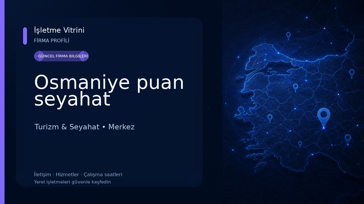 Osmaniye puan seyahat