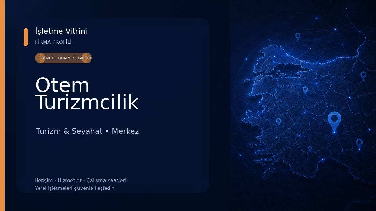 Otem Turizmcilik Turizm & Seyahat