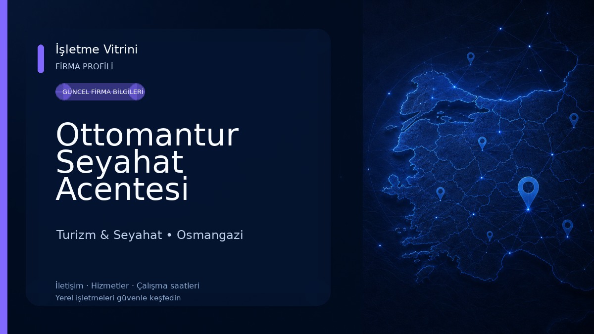 Ottomantur Seyahat Acentesi Turizm & Seyahat