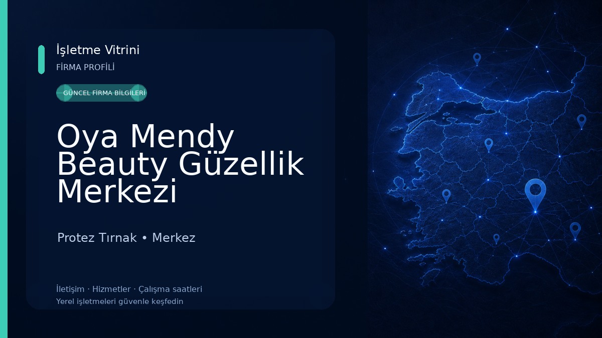 Oya Mendy Beauty Güzellik Merkezi