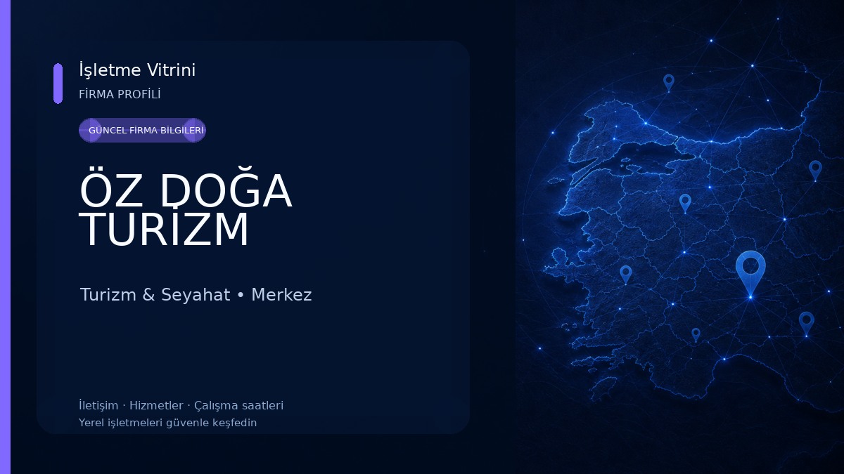 ÖZ DOĞA TURİZM Turizm & Seyahat