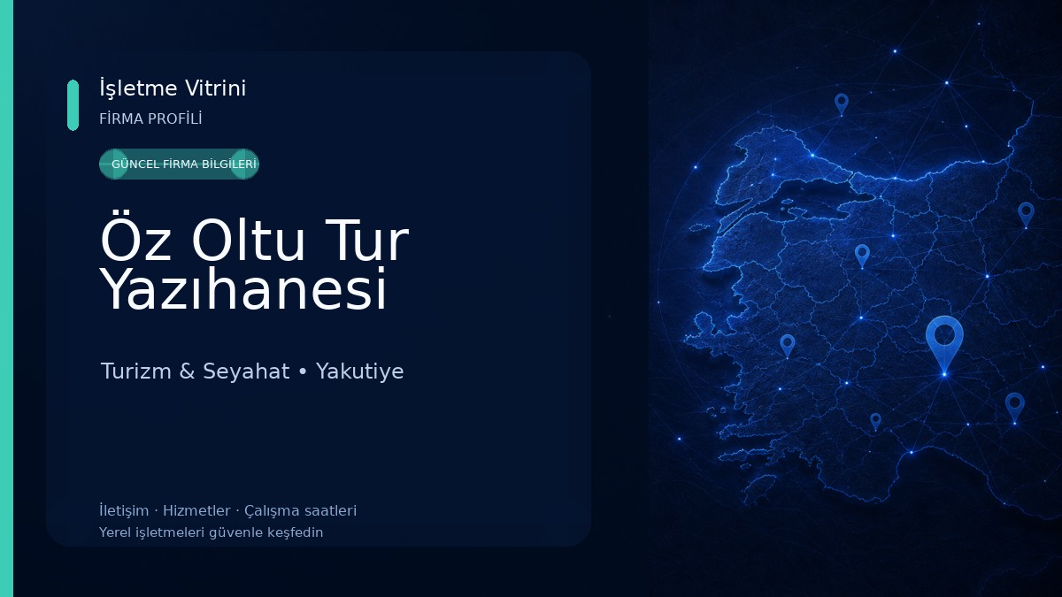 Öz Oltu Tur Yazıhanesi Turizm & Seyahat