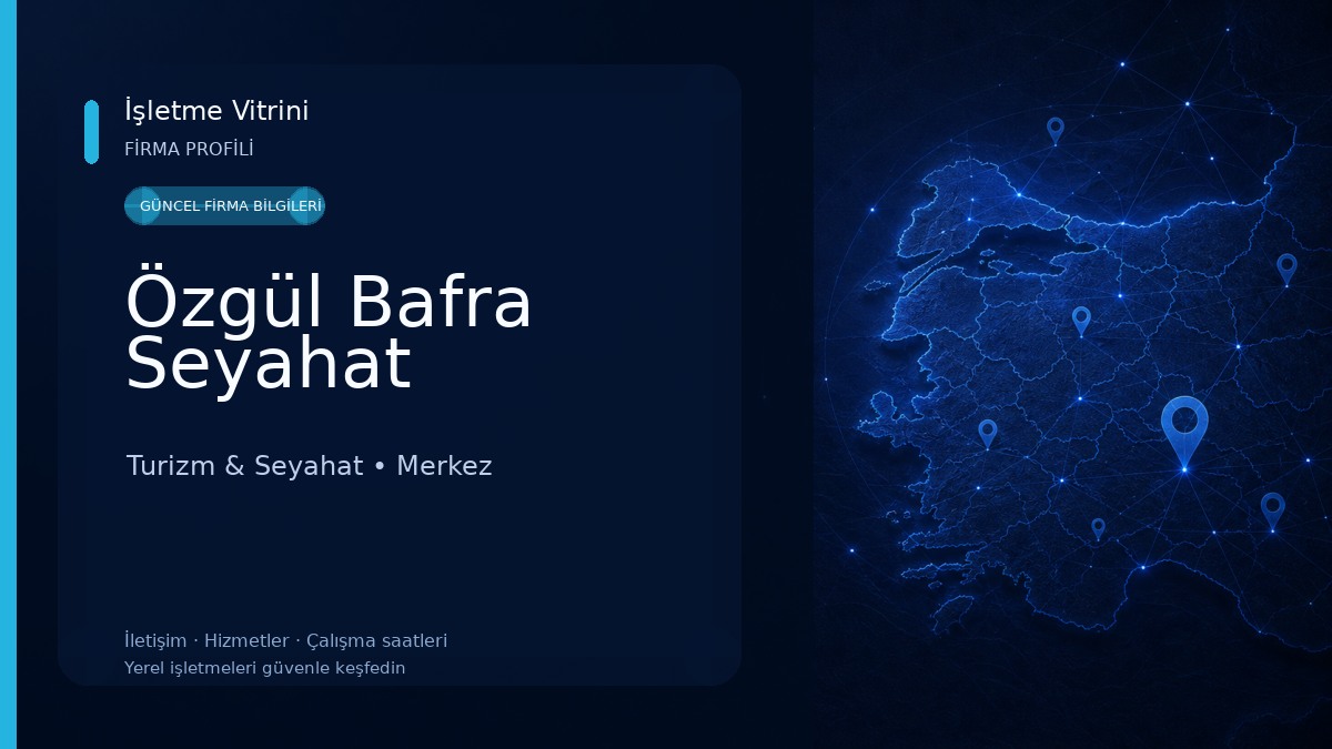 Özgül Bafra Seyahat Turizm & Seyahat