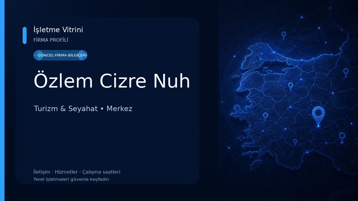 Özlem Cizre Nuh Turizm & Seyahat
