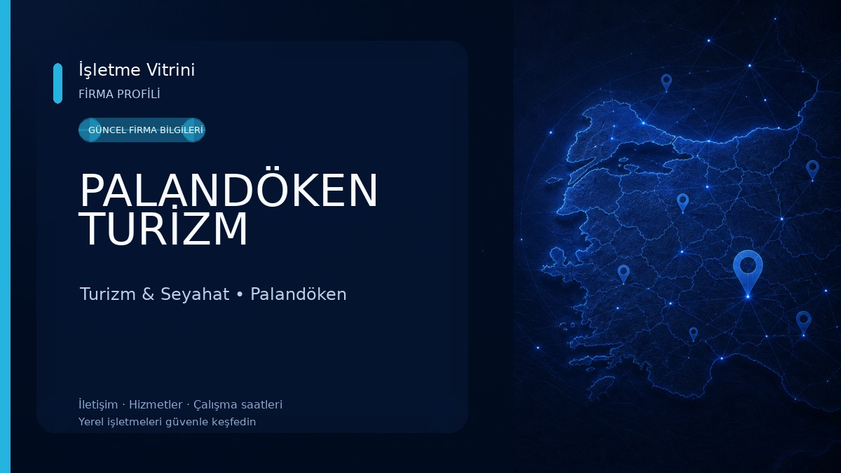 PALANDÖKEN TURİZM Turizm & Seyahat
