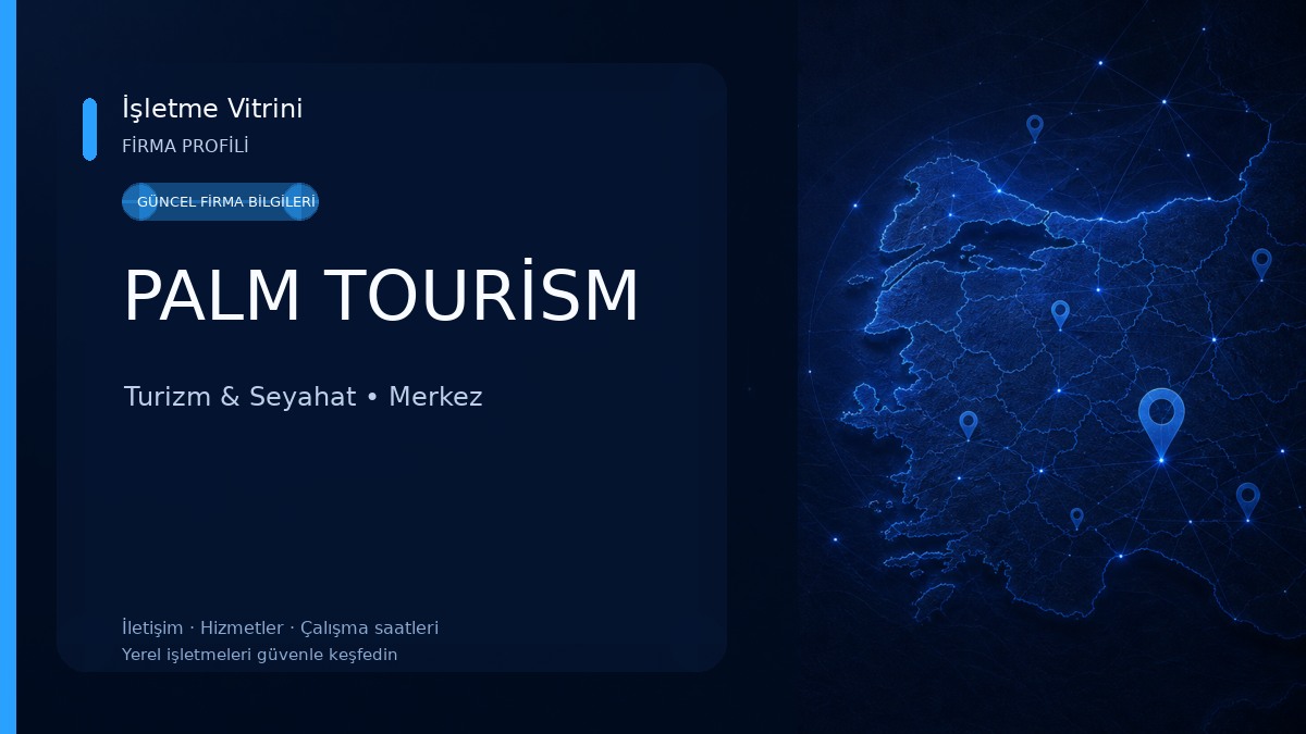 PALM TOURİSM Turizm & Seyahat