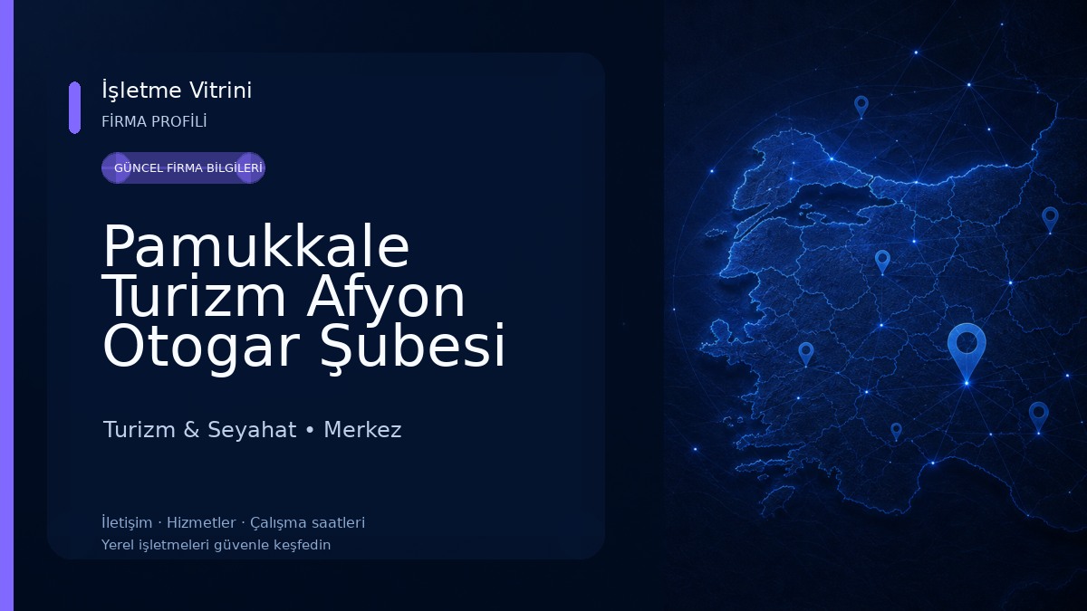 Pamukkale Turizm Afyon Otogar Şubesi Turizm & Seyahat