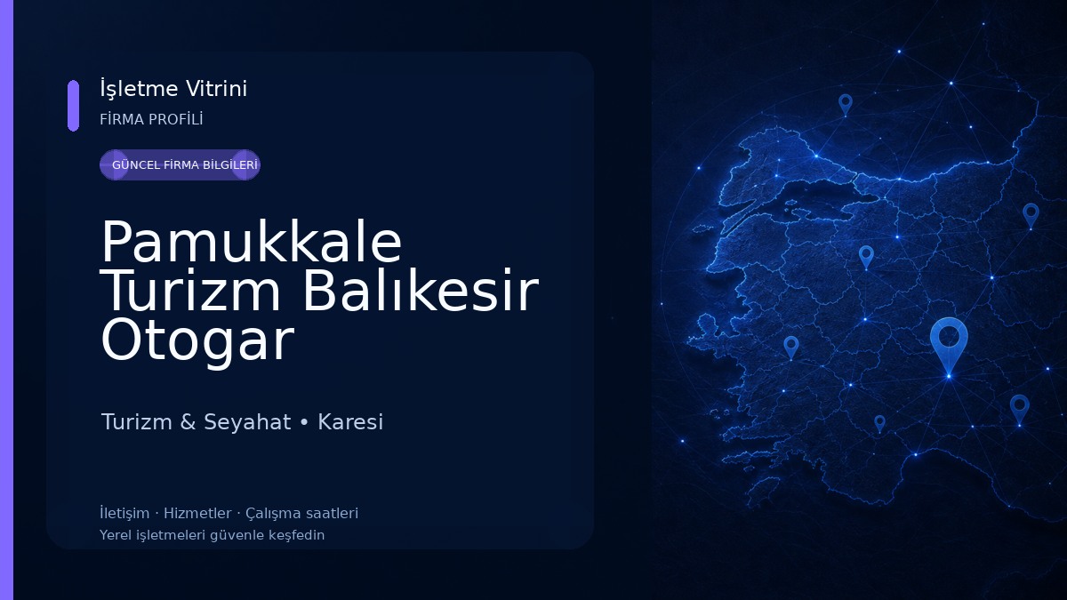 Pamukkale Turizm Balıkesir Otogar Turizm & Seyahat