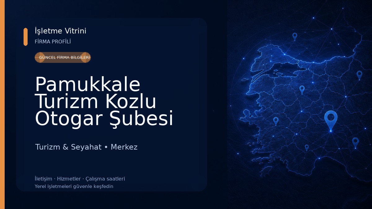 Pamukkale Turizm Kozlu Otogar Şubesi Turizm & Seyahat