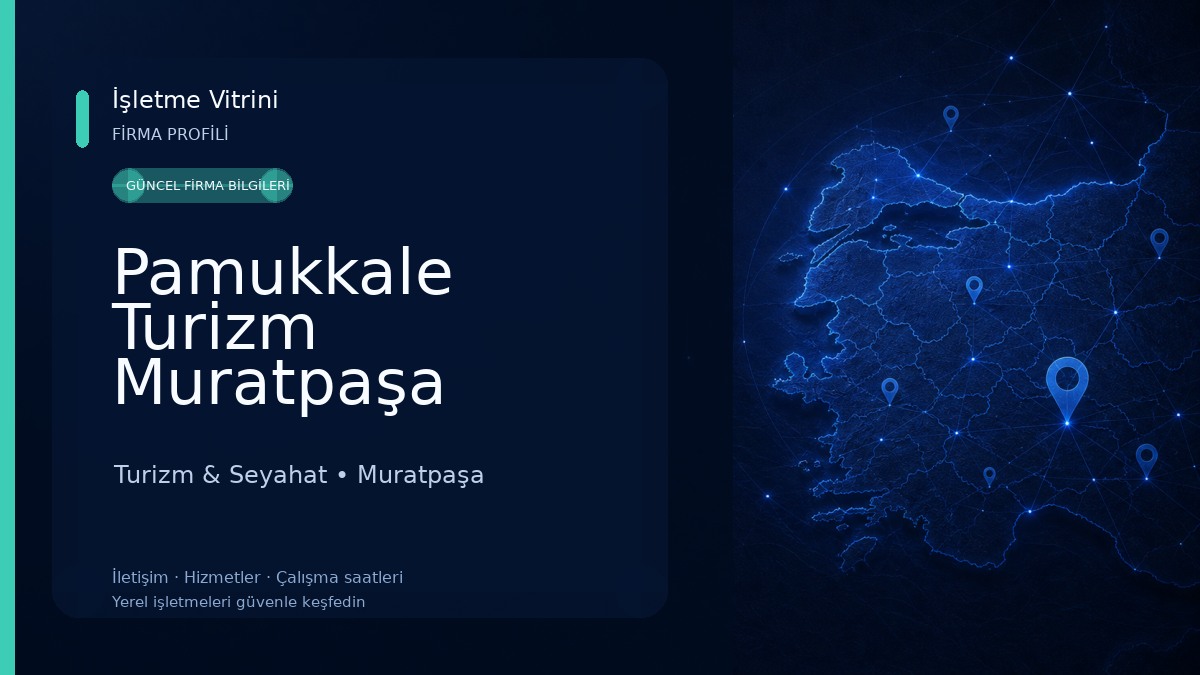 Pamukkale Turizm Muratpaşa Şubesi Turizm & Seyahat