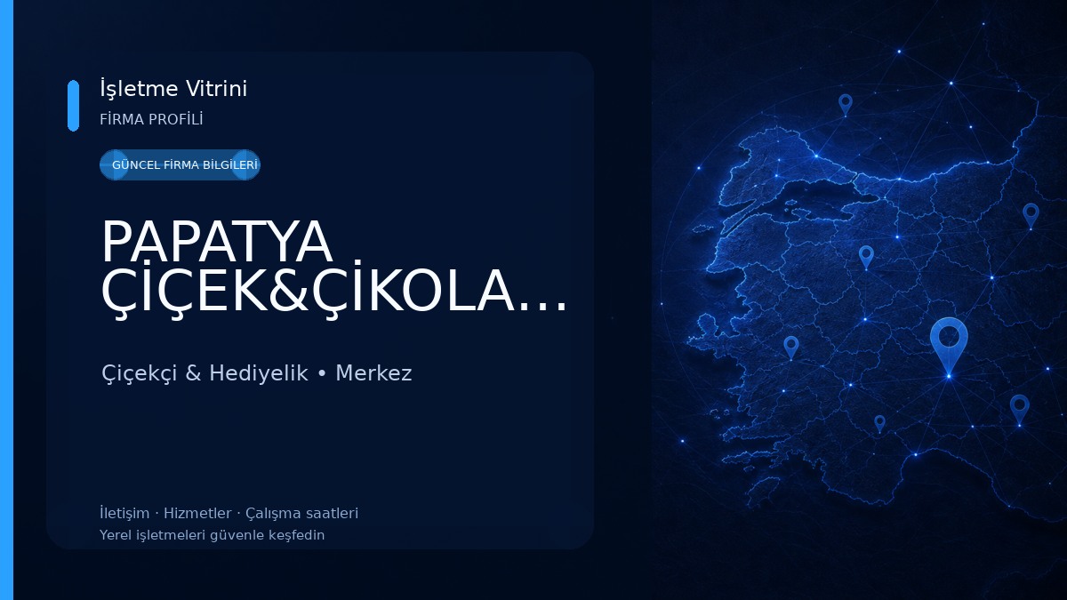 PAPATYA ÇİÇEK&ÇİKOLATA