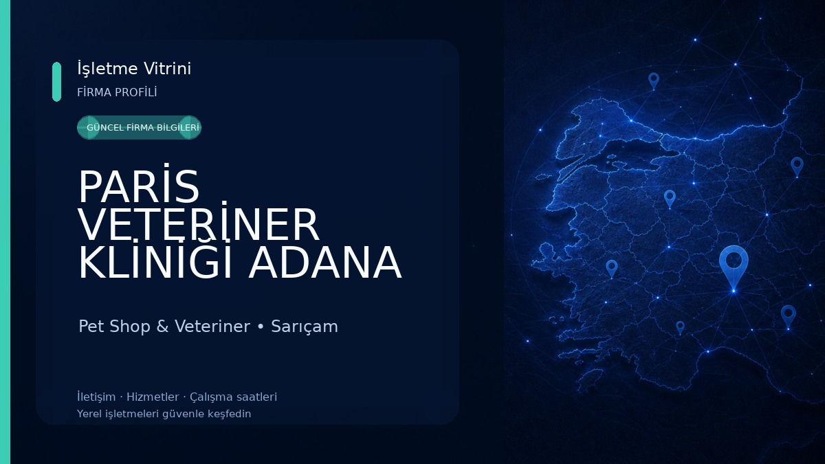 PARİS VETERİNER KLİNİĞİ ADANA Pet Shop & Veteriner