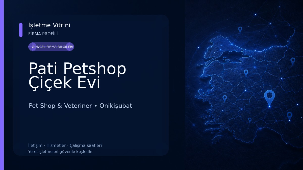 Pati Petshop Çiçek Evi Pet Shop & Veteriner