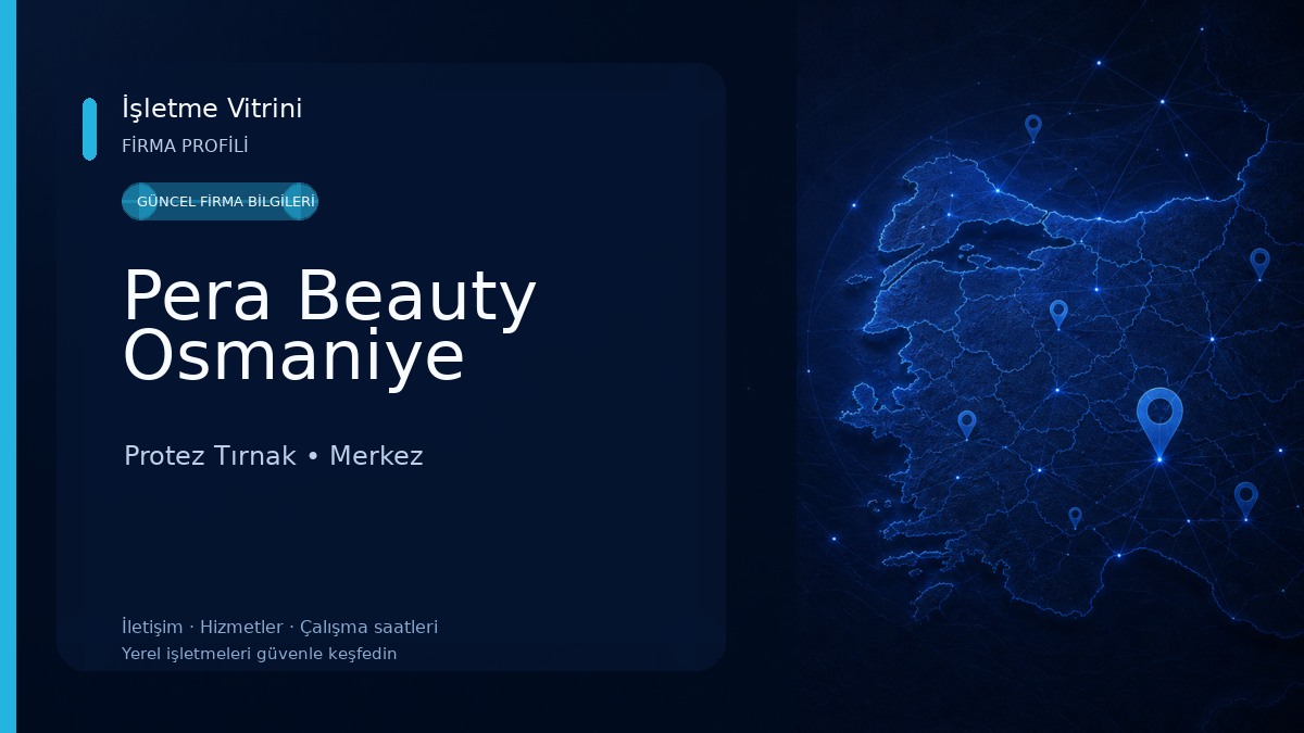 Pera Beauty Osmaniye Protez Tırnak