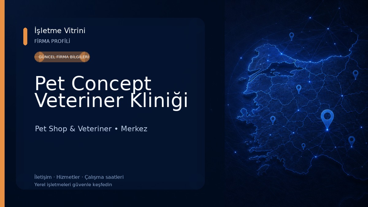Pet Concept Veteriner Kliniği Pet Shop & Veteriner