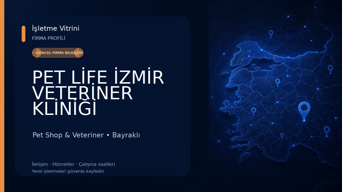 PET LİFE İZMİR VETERİNER KLİNİĞİ Pet Shop & Veteriner