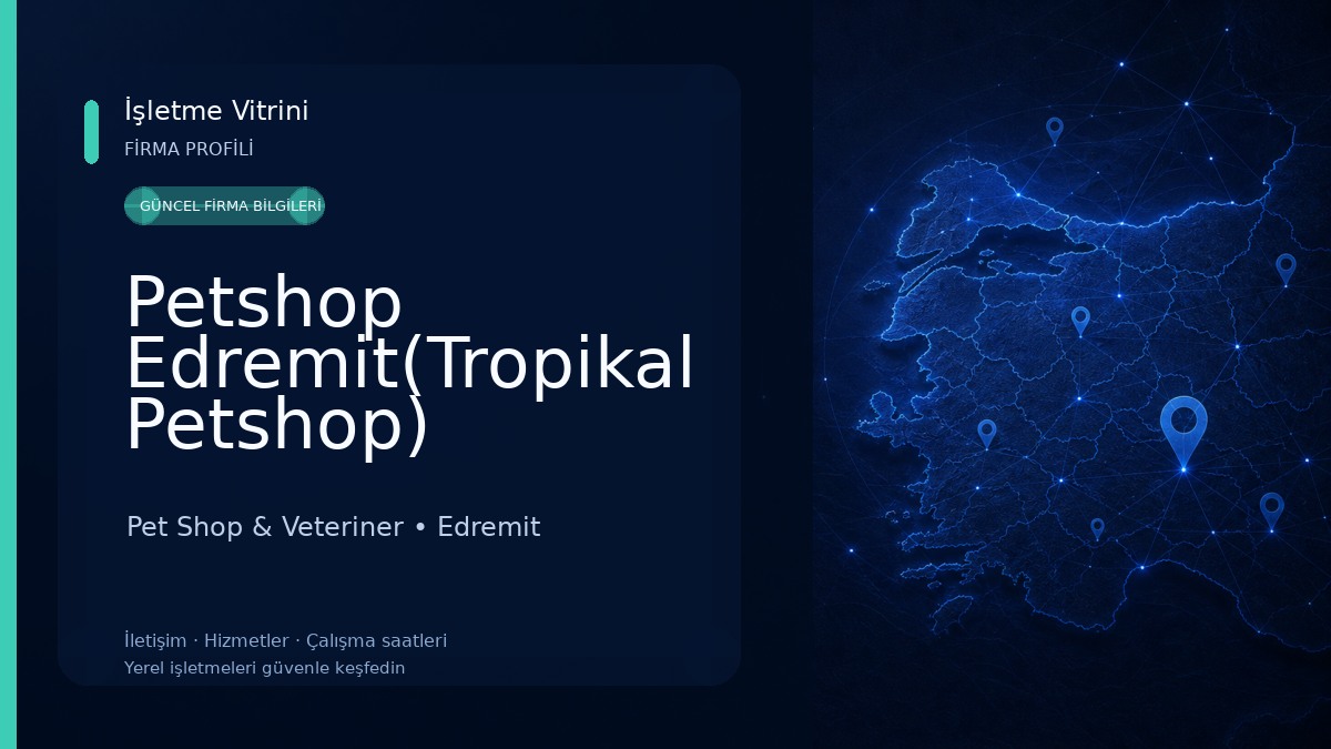 Petshop Edremit(Tropikal Petshop)
