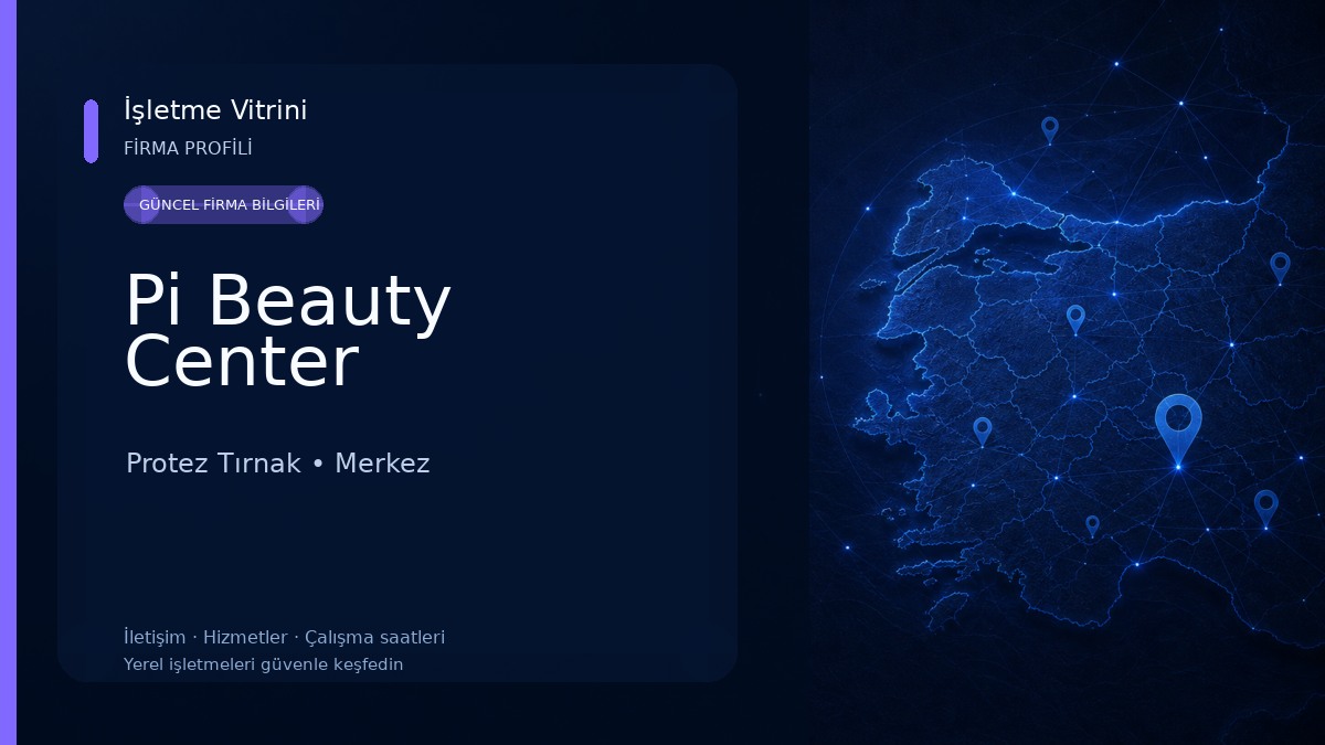 Pi Beauty Center Protez Tırnak