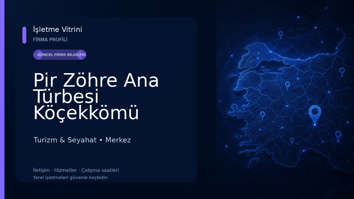 Pir Zöhre Ana Türbesi Köçekkömü Köyü / Yozgat