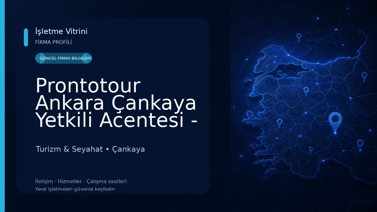 Prontotour Ankara Çankaya Yetkili Acentesi - Doras Turizm Turizm & Seyahat