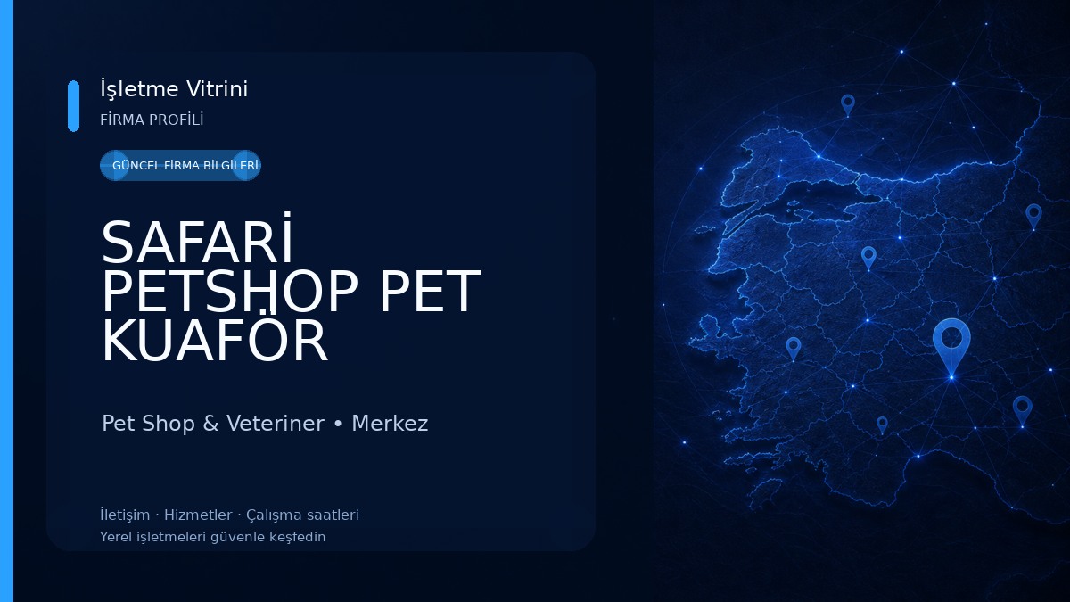 SAFARİ PETSHOP PET KUAFÖR