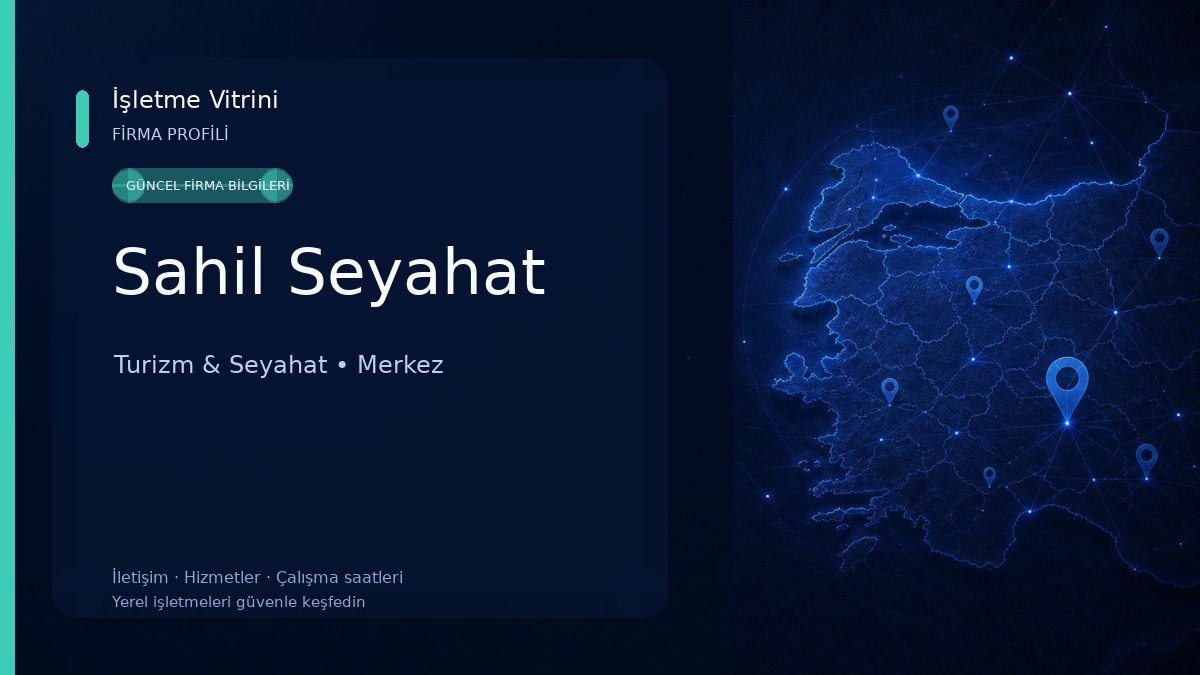 Sahil Seyahat Turizm & Seyahat