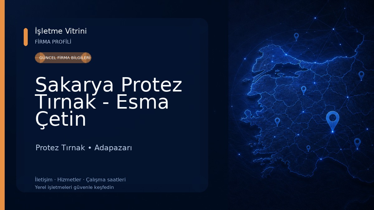 Sakarya Protez Tırnak - Esma Çetin Protez Tırnak