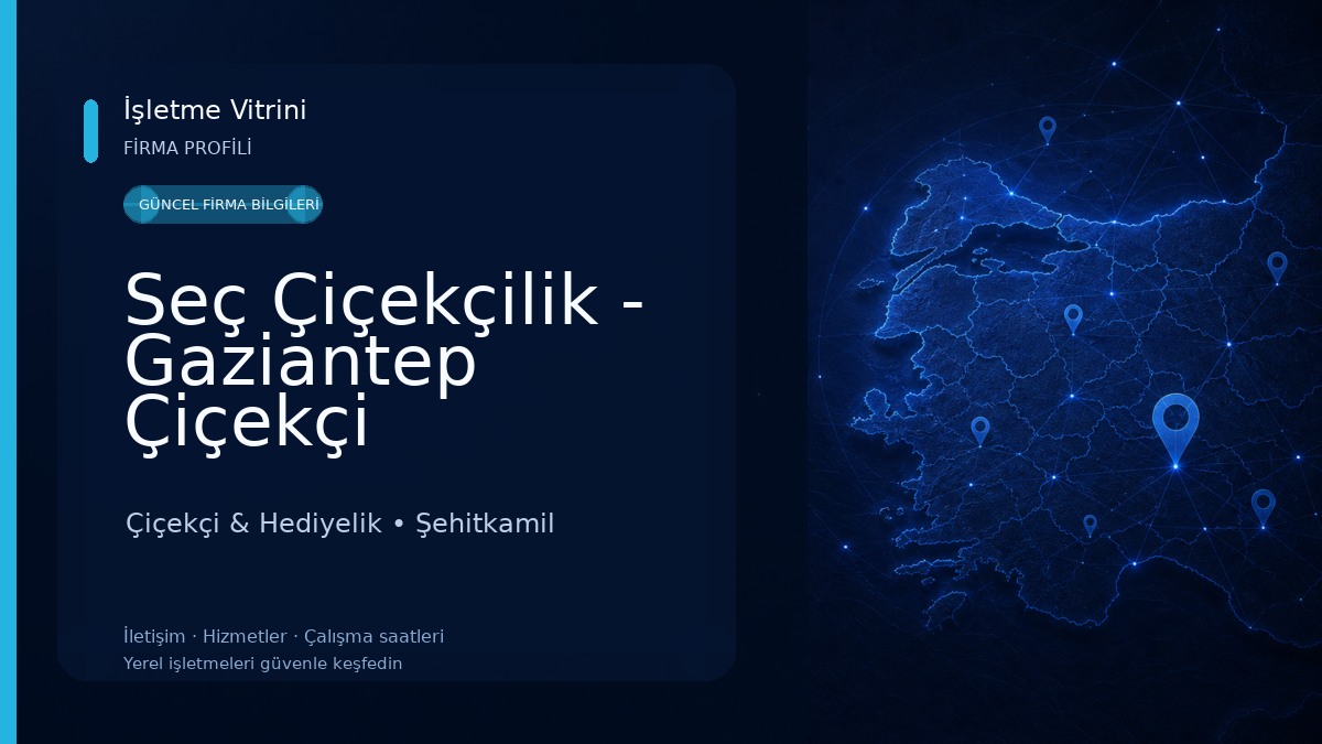 Seç Çiçekçilik - Gaziantep Çiçekçi