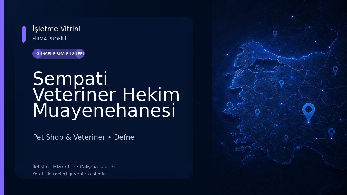 Sempati Veteriner Hekim Muayenehanesi Pet Shop & Veteriner