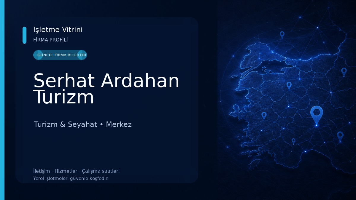 Serhat Ardahan Turizm Turizm & Seyahat