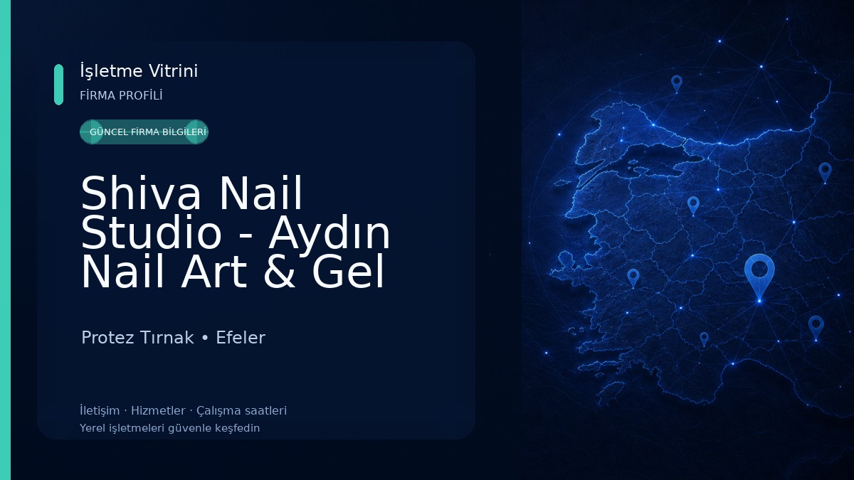 Shiva Nail Studio - Aydın Nail Art & Gel Nail - Efeler Güzellik Merkezi