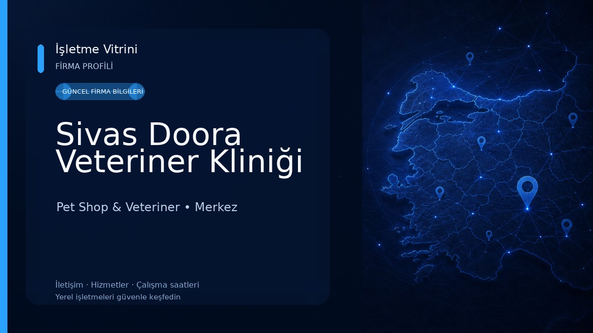 Sivas Doora Veteriner Kliniği Pet Shop & Veteriner