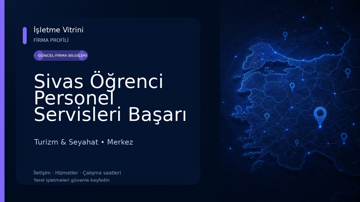 Sivas Öğrenci Personel Servisleri Başarı