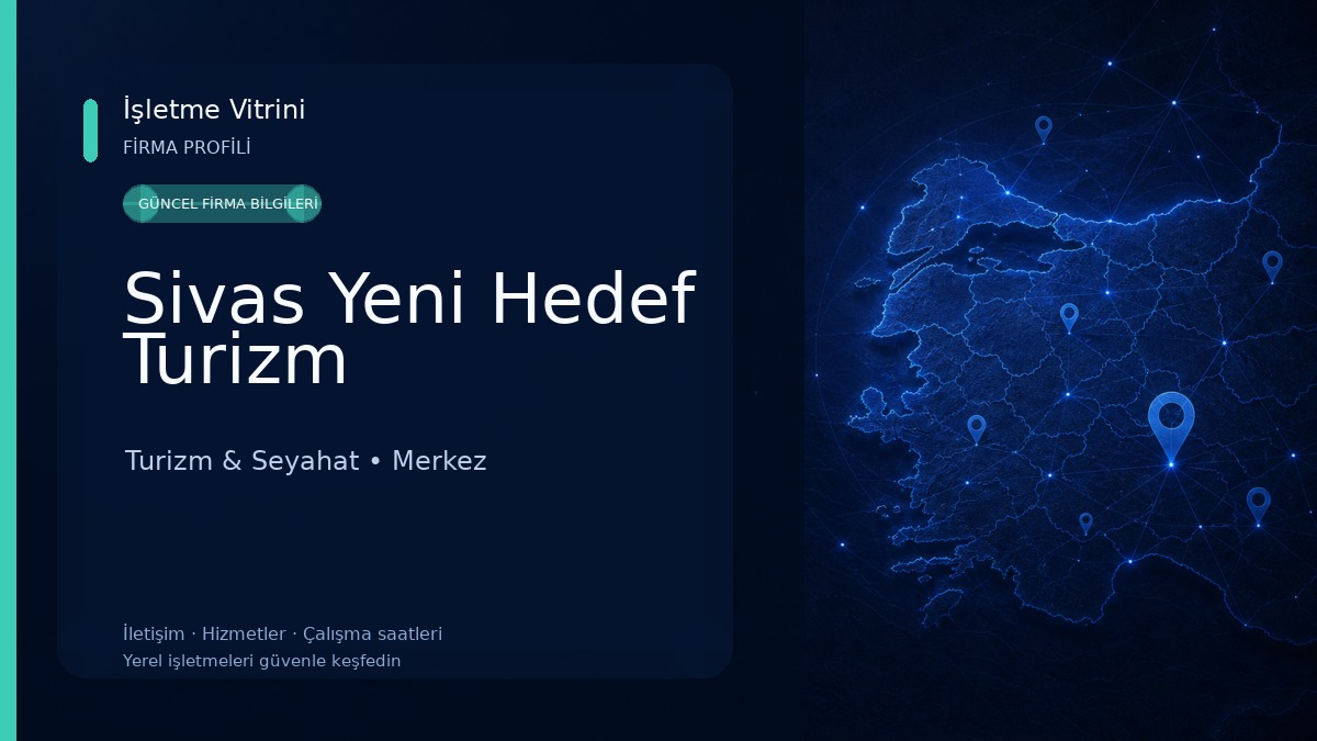 Sivas Yeni Hedef Turizm Turizm & Seyahat
