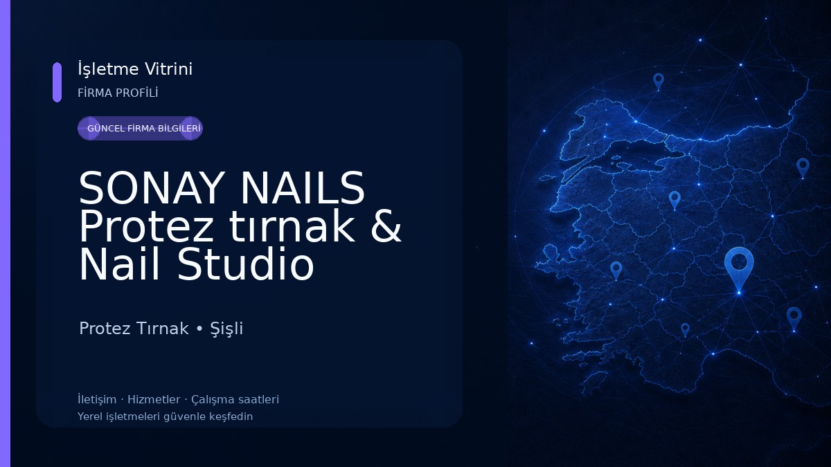 SONAY NAILS Protez tırnak & Nail Studio