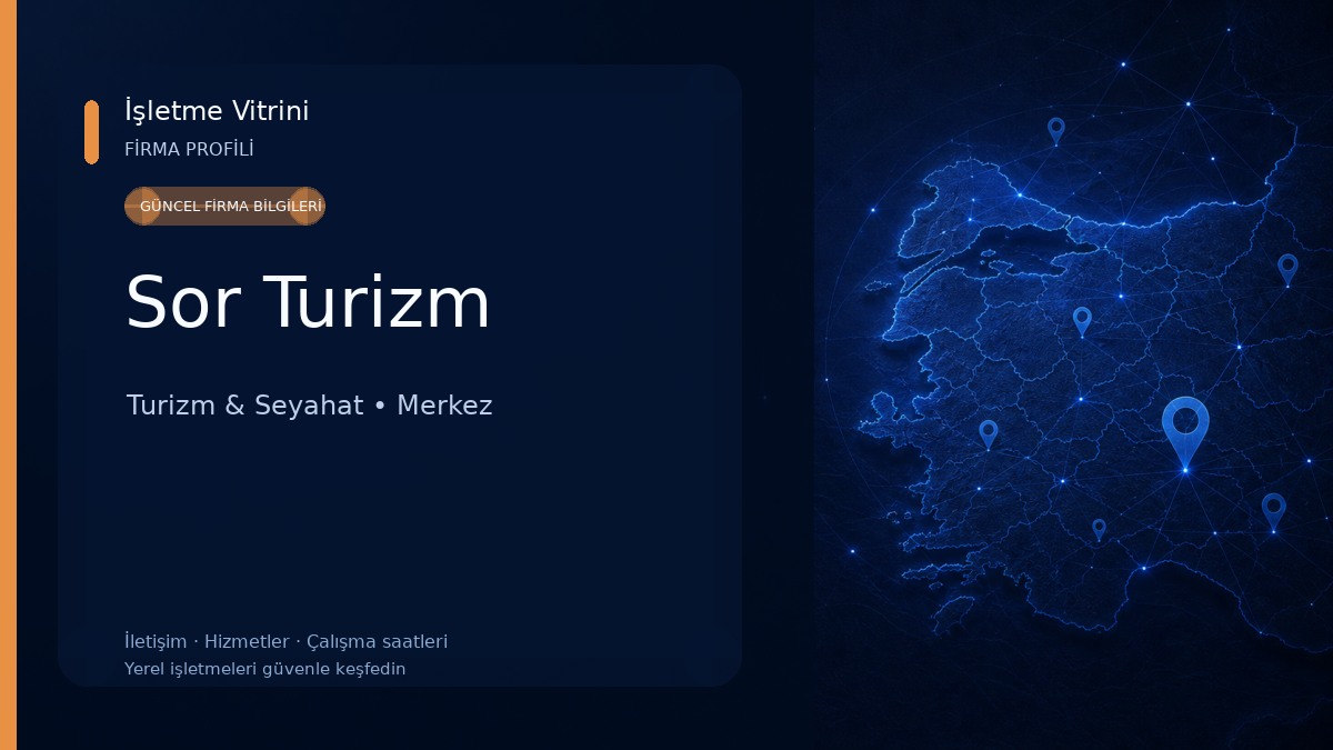 Sor Turizm Turizm & Seyahat