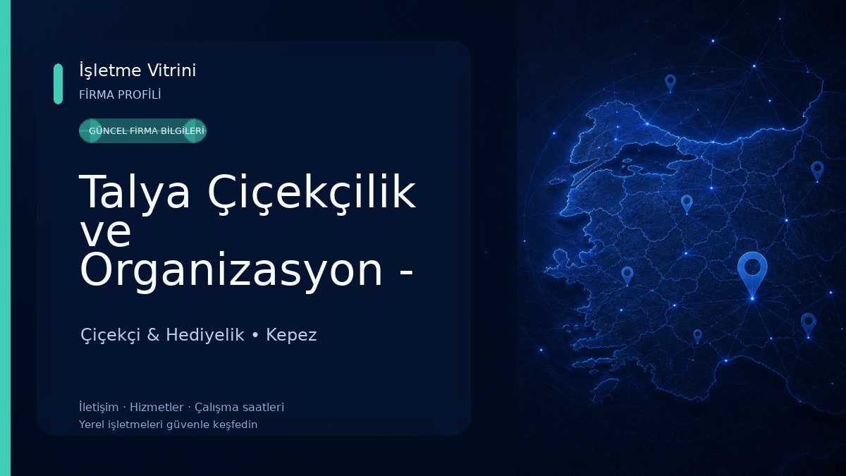 Talya Çiçekçilik ve Organizasyon - Kepez Kültür Çiçek Siparişi Çiçekçi & Hediyelik