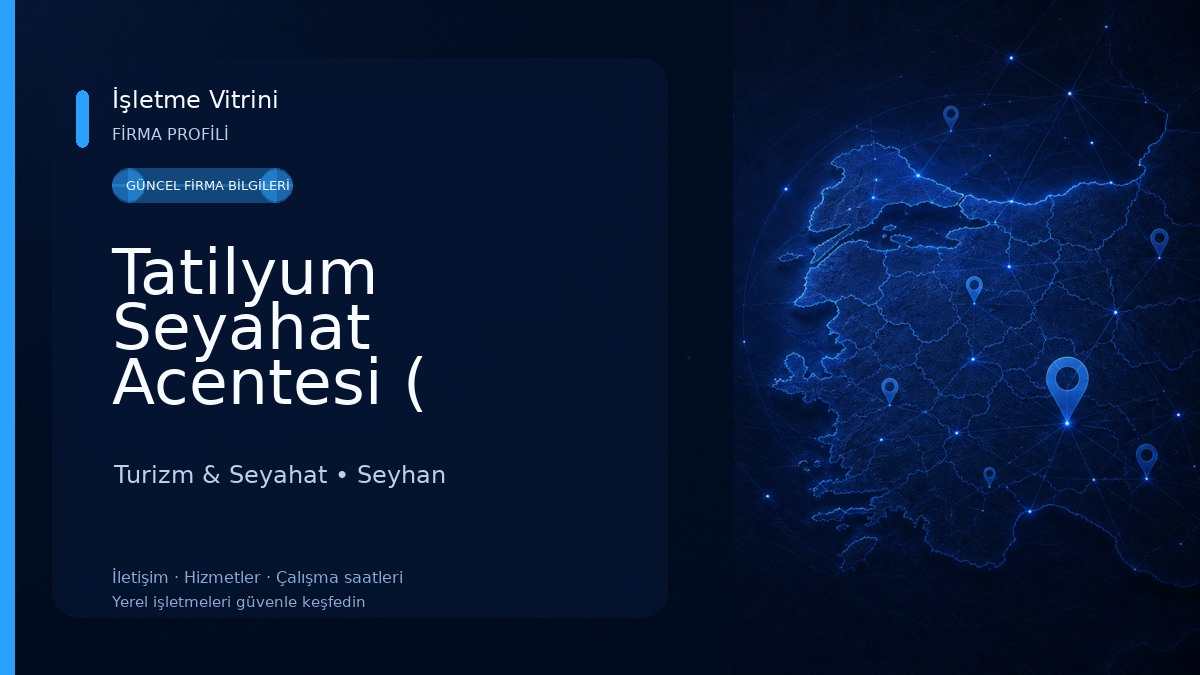 Tatilyum Seyahat Acentesi ( Etstur Yetkili Satış Ofisi) Turizm & Seyahat