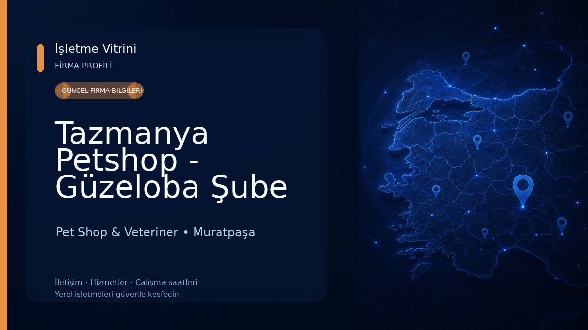Tazmanya Petshop - Güzeloba Şube