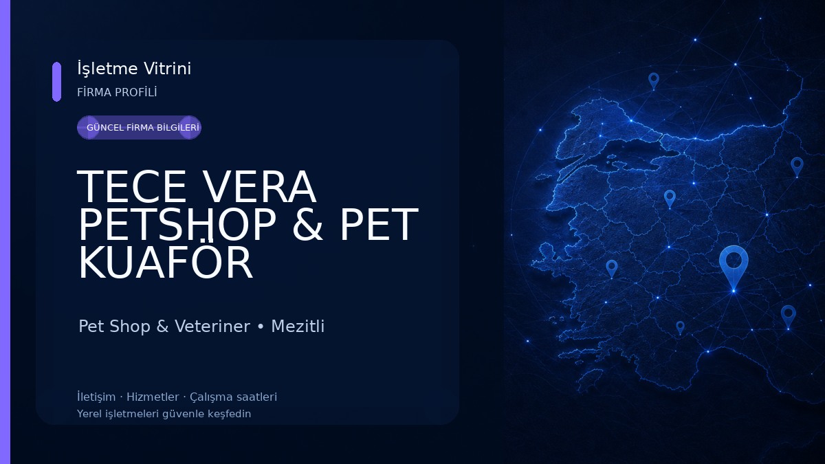 TECE VERA PETSHOP & PET KUAFÖR Pet Shop & Veteriner